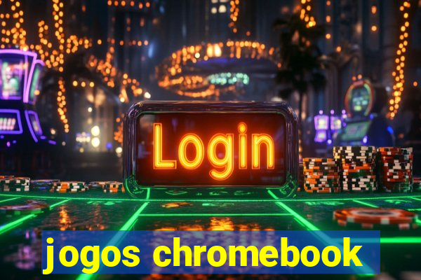 jogos chromebook